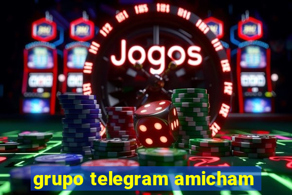 grupo telegram amicham